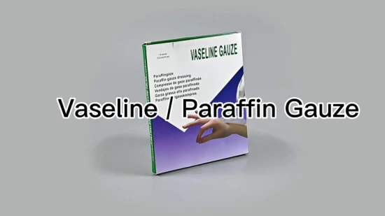 Gaze de paraffine Gaze de vaseline Pansement de gaze stérile 100 % coton